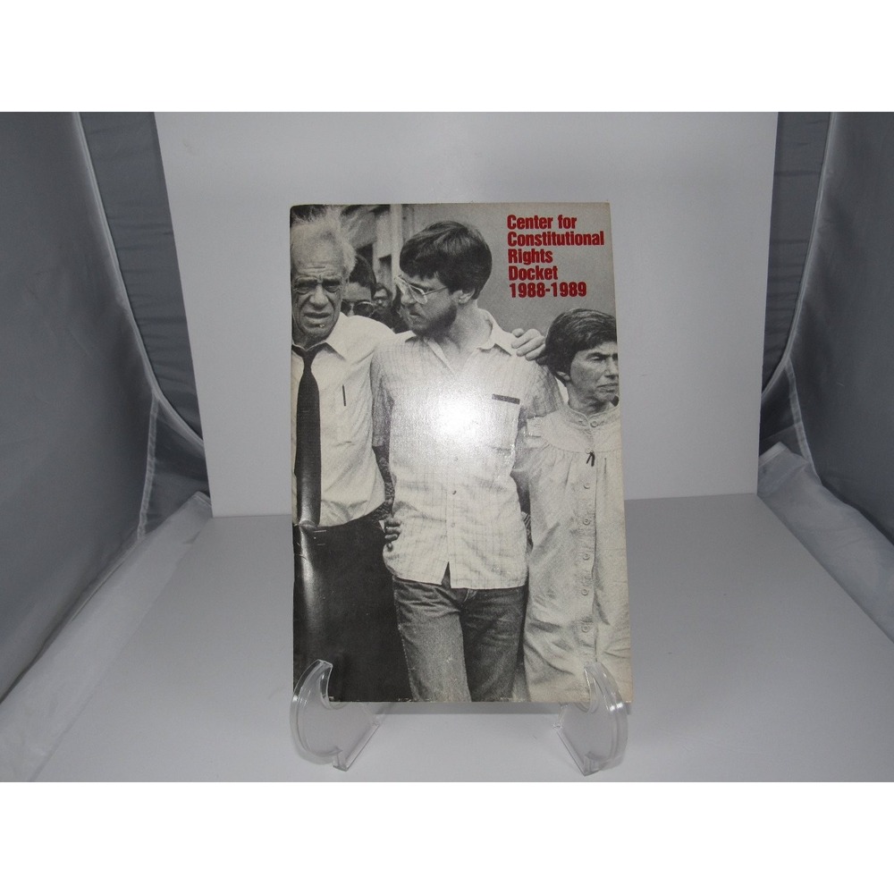 Center for Constitutional Rights Docket Report 1988-1989‎ Social Justice